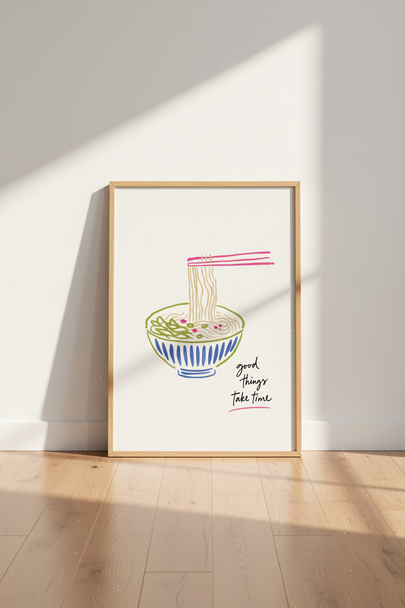 Ramen Noodle Food Art | Good Things Take Time Quote, Kitchen Decor Poster