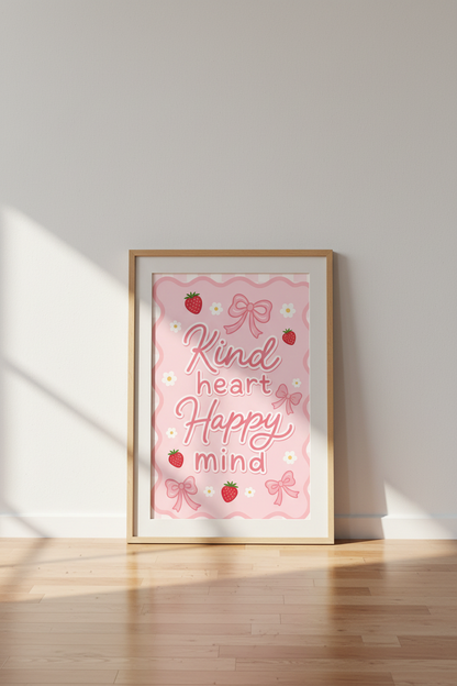 Kind Heart Happy Mind Art | Pink Coquette Strawberry Poster, Nursery Decor