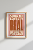 Retro Quote Wall Art Print | Loyalty Typography Poster | Terracotta Room Decor