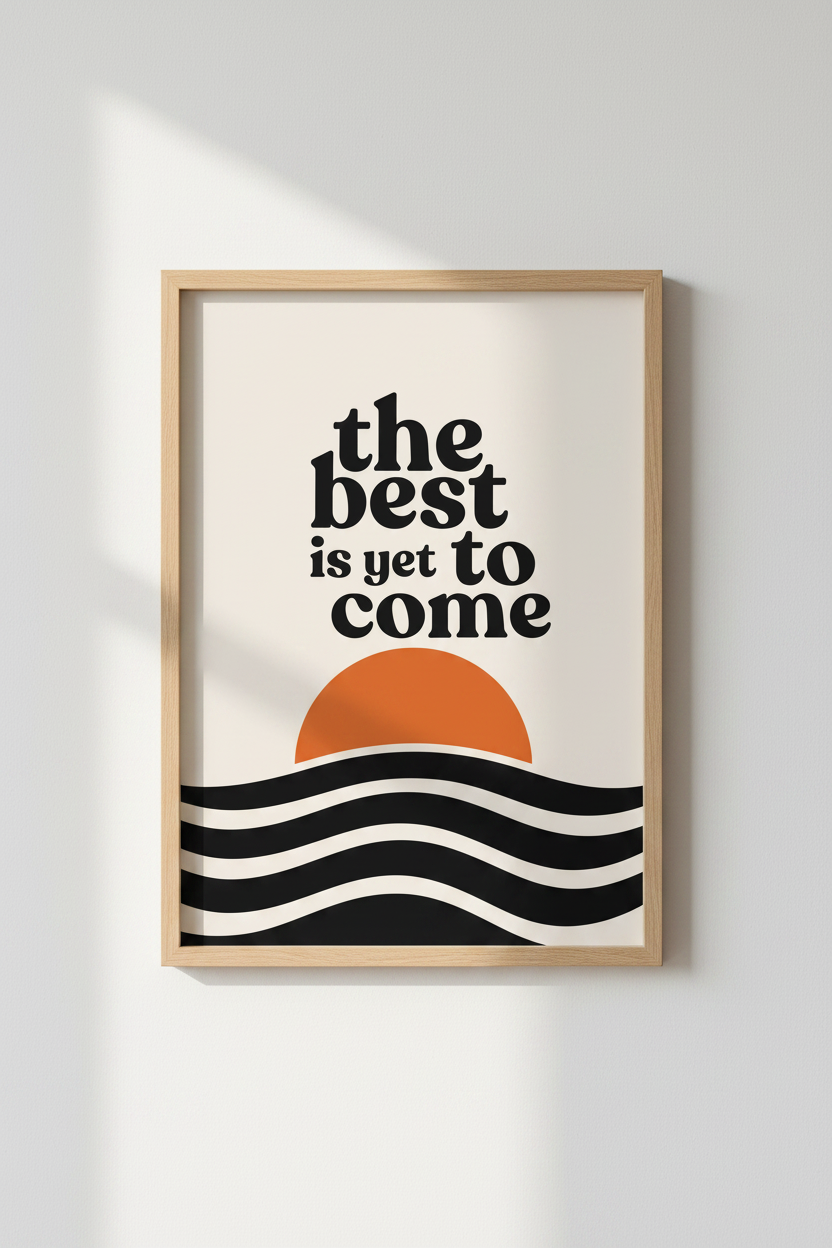 The Best is Yet to Come Print | Retro Sun &amp; Waves Typography | Mid Century Modern Decor