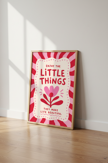 Enjoy The Little Things Flower Print | Retro Pink Red Poster, Funky Dorm Decor