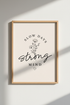 Slow Days Strong Mind Wall Art | Minimalist Botanical Quote, Office Decor