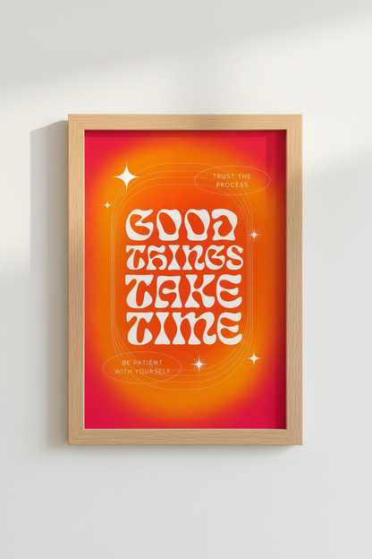 Good Things Take Time Aura Art | Retro Gradient Poster, Office Decor