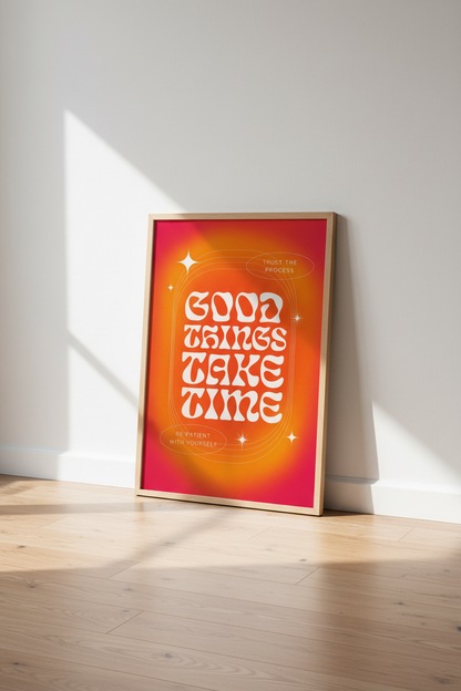 Good Things Take Time Aura Art | Retro Gradient Poster, Office Decor