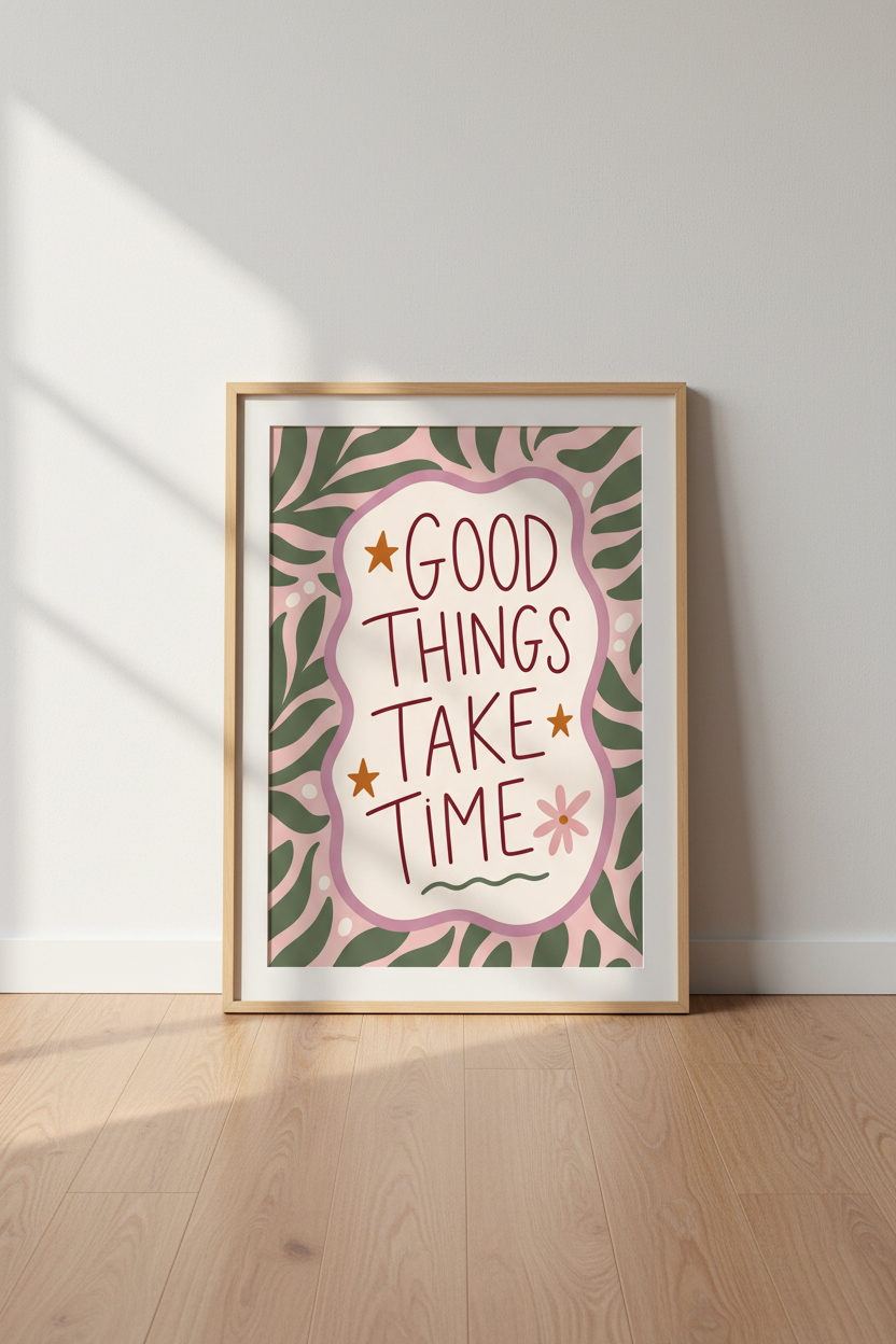 Good Things Take Time Wall Art | Pink Palette, Motivational Office Decor Boho Poster