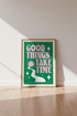 Good Things Take Time Wall Art | Pink & Green Retro Decor | Positive Typography Poster