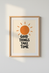 Good Things Take Time Wall Art Print | Boho Sun Office Decor | Retro Minimalist Poster