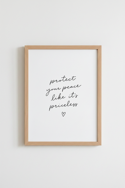 Protect Your Peace Wall Art Print | Bedroom Decor | Minimalist Script Poster