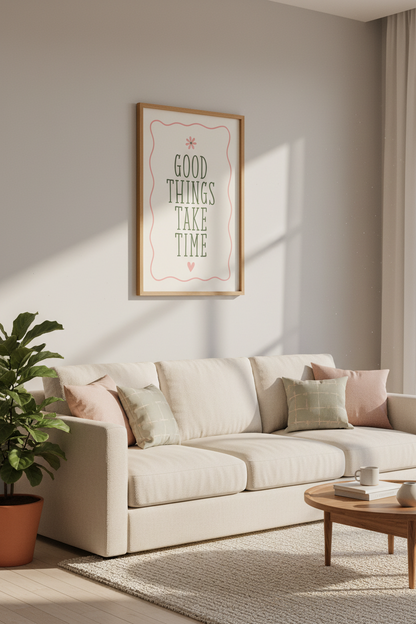 Good Things Take Time Wall Art | Pink &amp; Sage Floral Decor | Aesthetic Poster