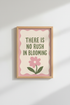 No Rush In Blooming Wall Art | Pink Sage Green Quote | Danish Pastel Poster