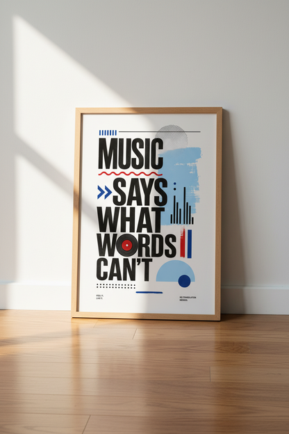 Music Quote Poster | Modern Abstract Graphic Art, Studio &amp; Home Office Wall Decor