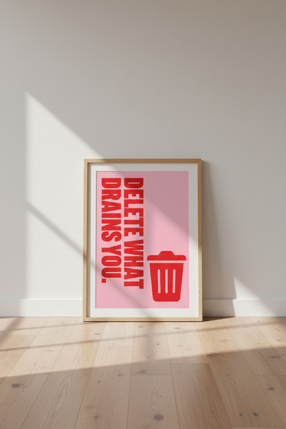 Delete What Drains You Wall Art | Red Pink Typography Decor | Trendy Aesthetic Poster