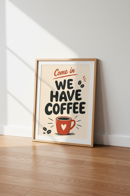 Retro We Have Coffee Wall Art Print | Kitchen Coffee Bar Decor | Aesthetic Poster
