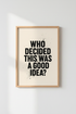 Funny Quote Wall Art | Bold Black & White Typography, Edgy Office Poster