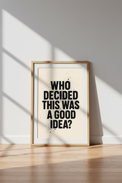 Funny Quote Wall Art | Bold Black &amp; White Typography, Edgy Office Poster