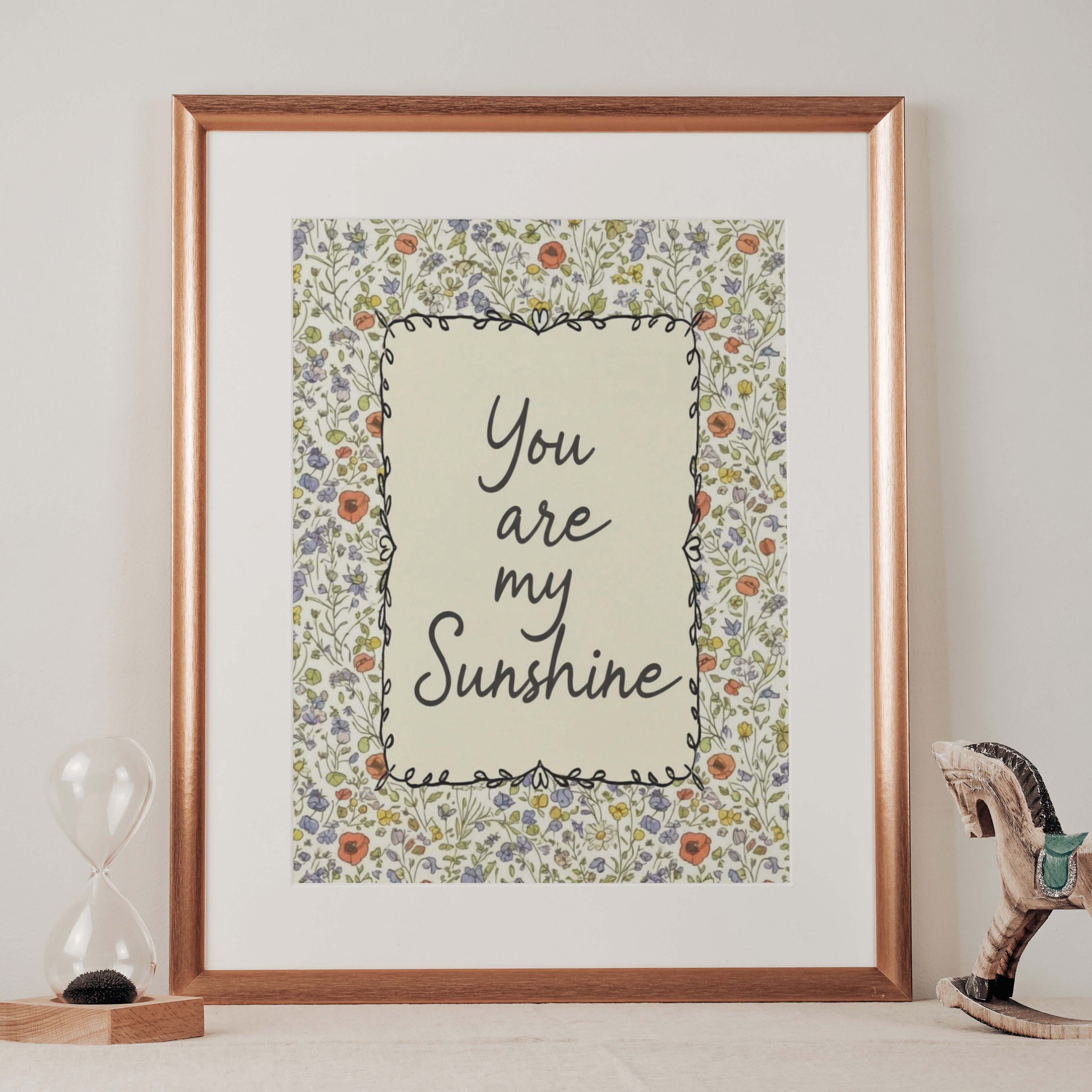You Are My Sunshine: Wildflower Typography Nursery Print