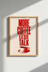 More Coffee Less Talk Wall Art | Red Typography Poster | Kitchen Cafe Decor