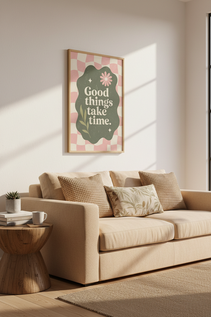 Good Things Take Time | Retro Checkered Sage Green &amp; Pink Poster, Boho Dorm Decor