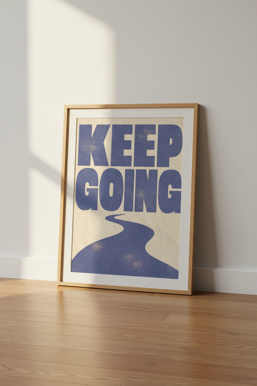 Keep going poster | Bold purple typography, road motif | Living Room Decor