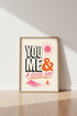 You Me & A Good Day Retro Wall Art | Beach House Decor | Pink Typography Poster