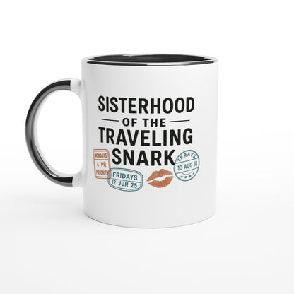 Sisterhood of the Traveling Snark Mug | Funny Ceramic Coffee Cup | Gift for Friends Ceramic Black