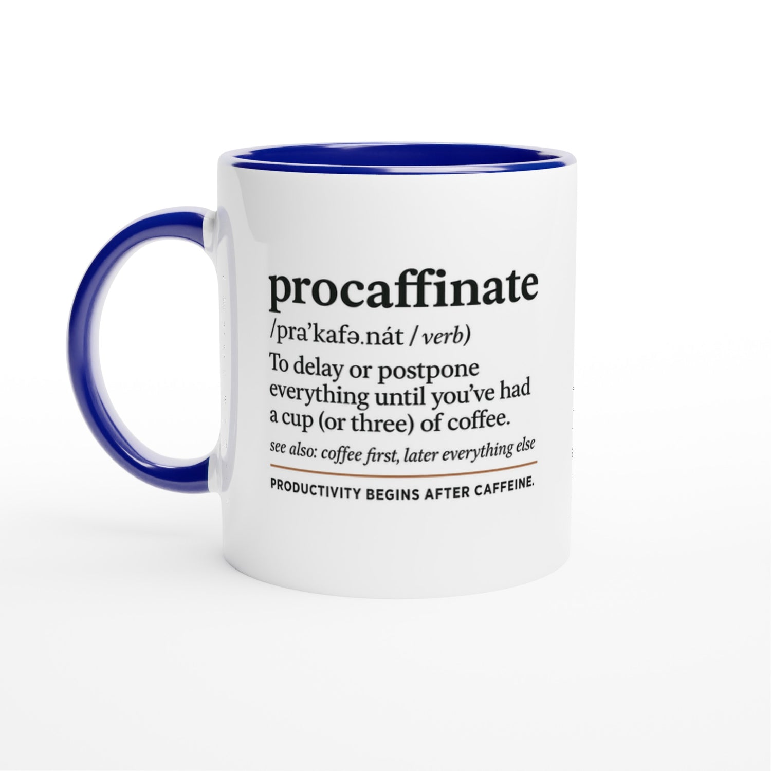Procaffinate Mug - Funny Coffee Cup - Ceramic 11oz for Coffee Lovers - Gift for Caffeine Addicts Ceramic Blue