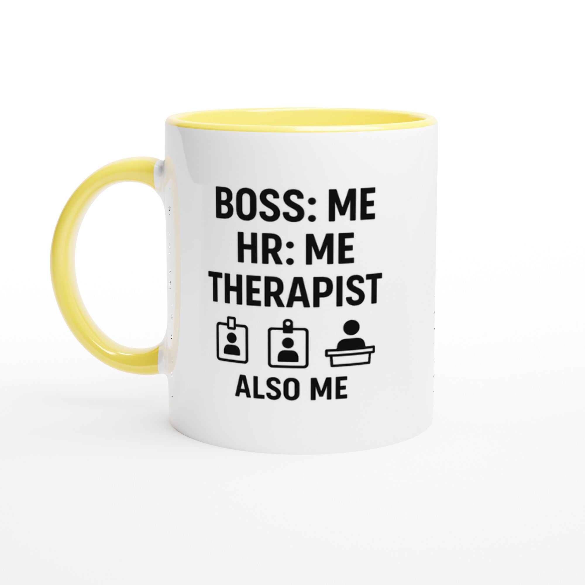 Boss: Me HR = Me, Therapist Also Me Mug - Funny Freelancer Gift - Entrepreneur Coffee Cup - Solopreneur Self Employed Office Humor Ceramic Yellow