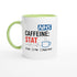 Funny NHS Nurse Mug - Caffeine STAT Coffee Cup - Gift for Day Evening Night Shift Healthcare Heroes - Doctor Mug Ceramic Green