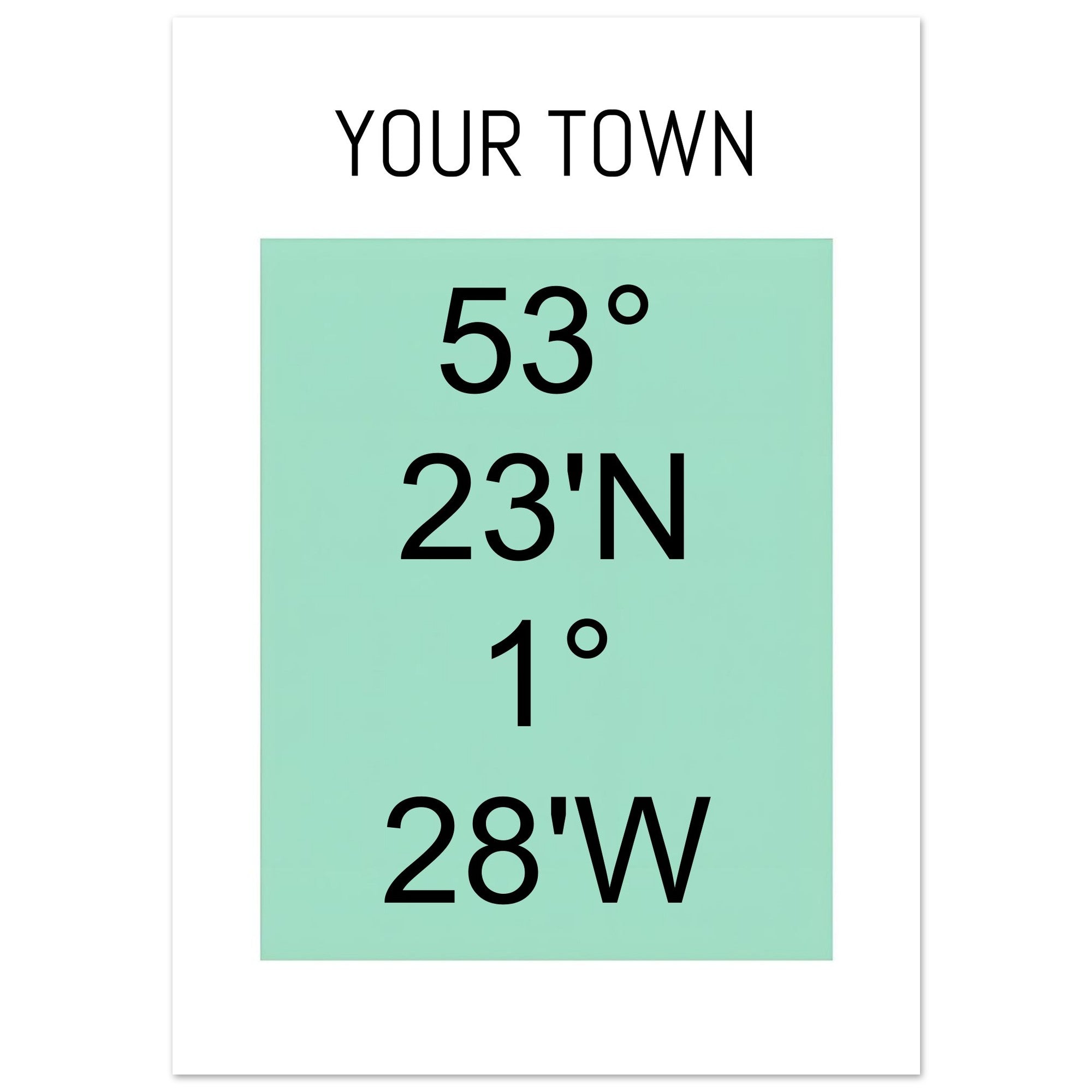 Personalized Map or Custom Location Coordinates Poster Print | Minimalist Unframed Wall Art Decor A3 A4 A5 A2 (42 x 59.4 cm) Black and Green