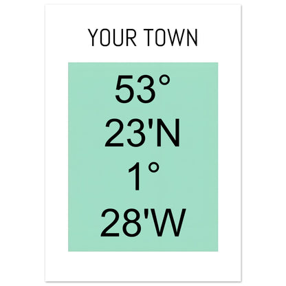 Personalized Map or Custom Location Coordinates Poster Print | Minimalist Unframed Wall Art Decor A3 A4 A5 A2 (42 x 59.4 cm) Black and Green