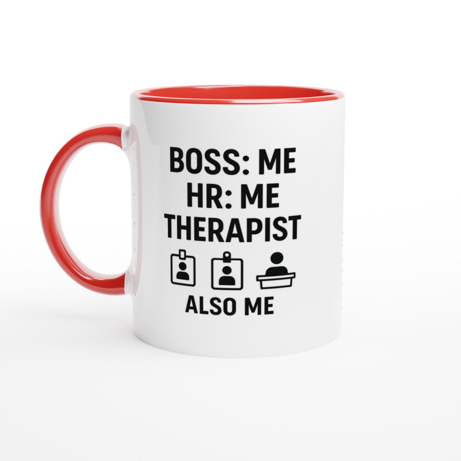 Boss: Me HR = Me, Therapist Also Me Mug - Funny Freelancer Gift - Entrepreneur Coffee Cup - Solopreneur Self Employed Office Humor Ceramic Red