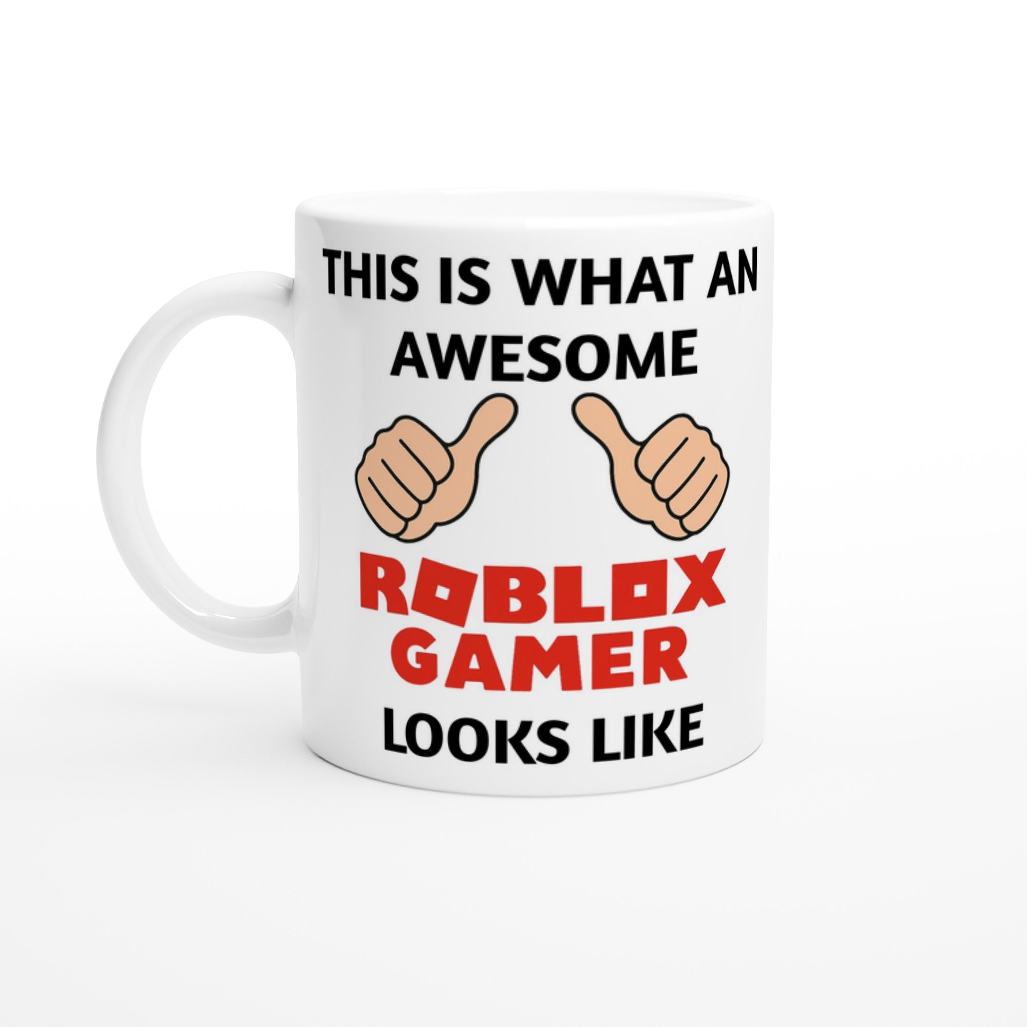 Roblox Gamer Mug – Funny Gift for Kids &amp; Teens – This Is What an Awesome Roblox Gamer Looks Like – 11oz Coffee Cup for Gamers Ceramic White