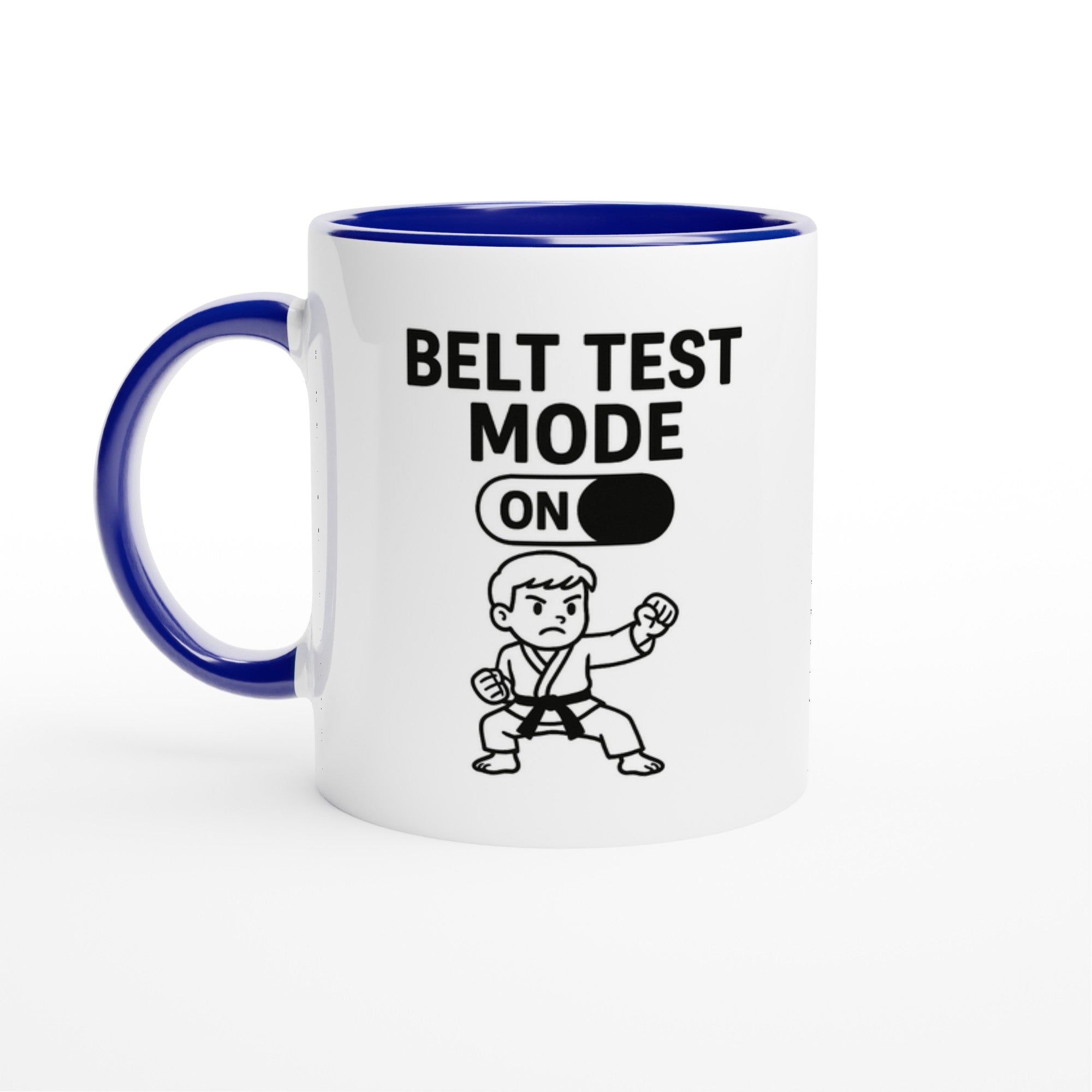 Karate Belt Test Mode On Mug - Perfect Gift for Karate Students &amp; Practitioners Ceramic Blue