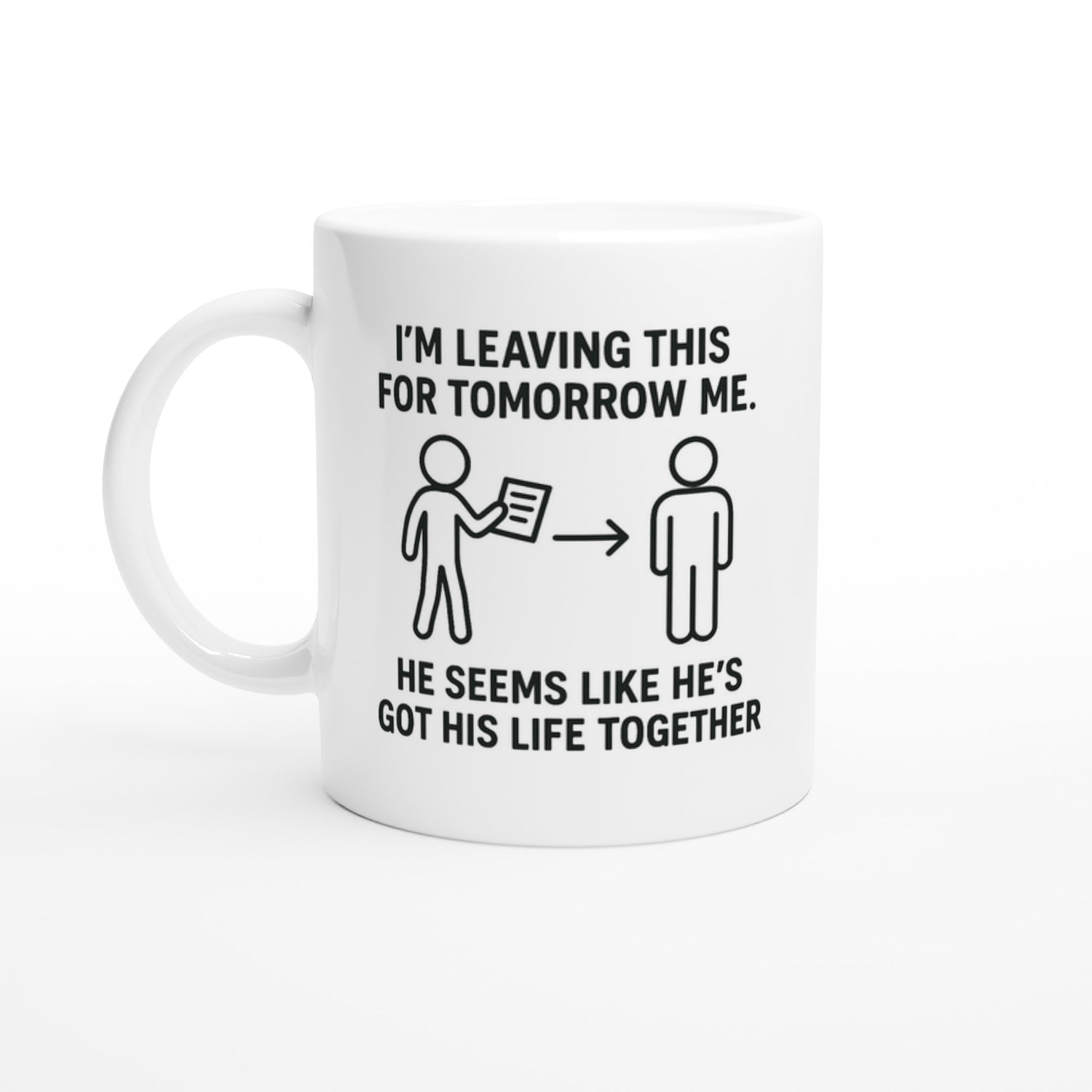 Procrastination Mug - I&