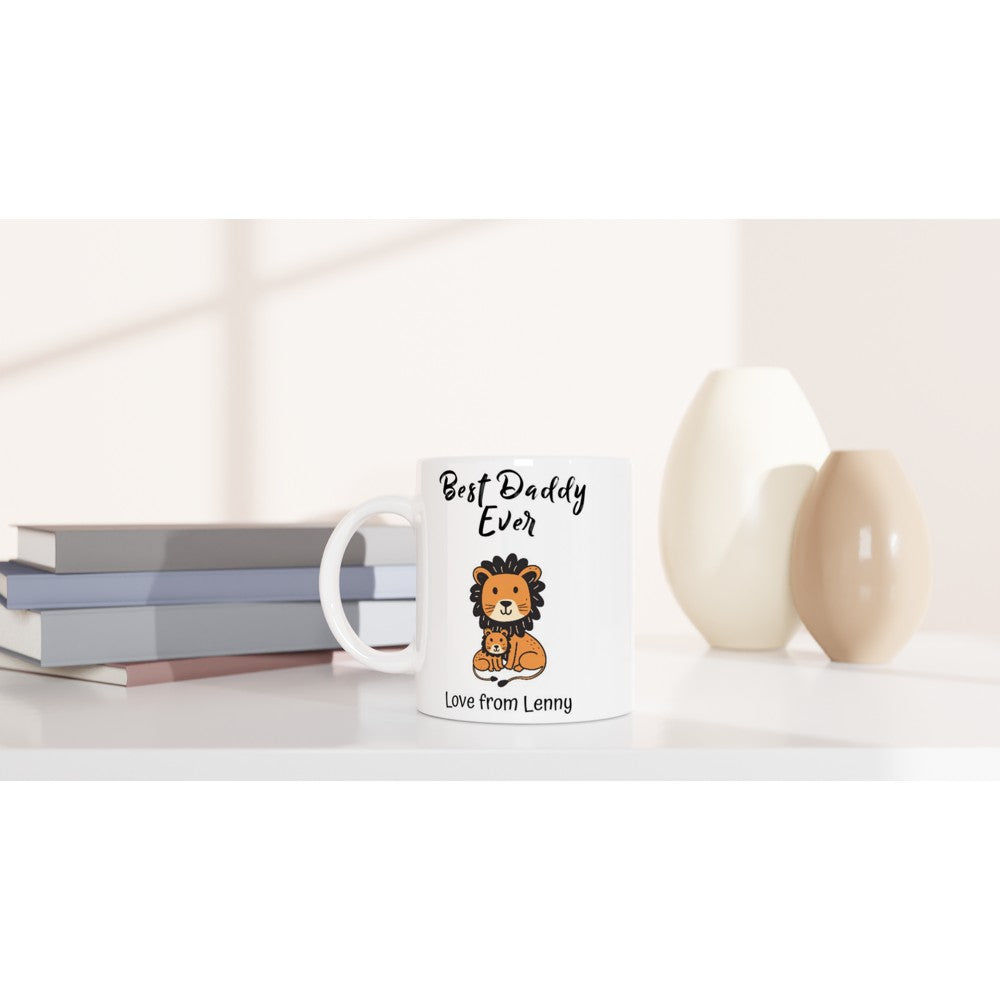 Personalized Lion Best Daddy Ever Mug, Lion Cub Cup,Fathers Day Gift, Coffee Mug, Tea Mug, White 11oz Ceramic Mug
