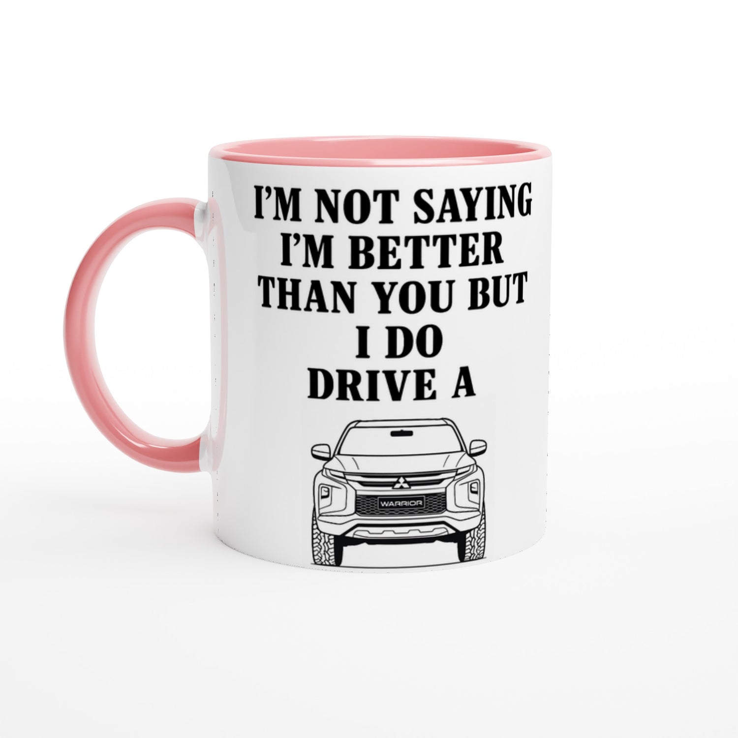 Funny Warrior Mug – 11oz Luxury Car Driver Gift, Bold Statement Coffee Cup, Mitsubishi Lover Gift for Him or Her Ceramic Pink