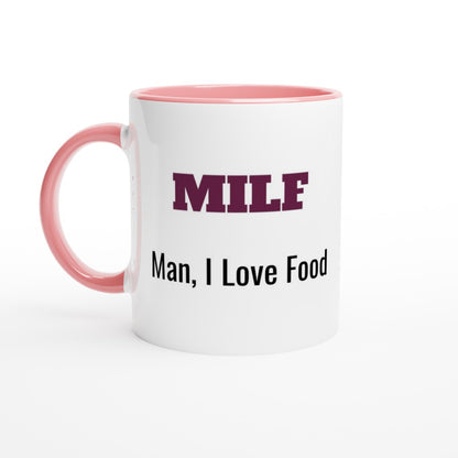 MILF Coffee Mug - Man I Love Food - Funny Humorous Gift - 11oz Ceramic Cup Ceramic Pink