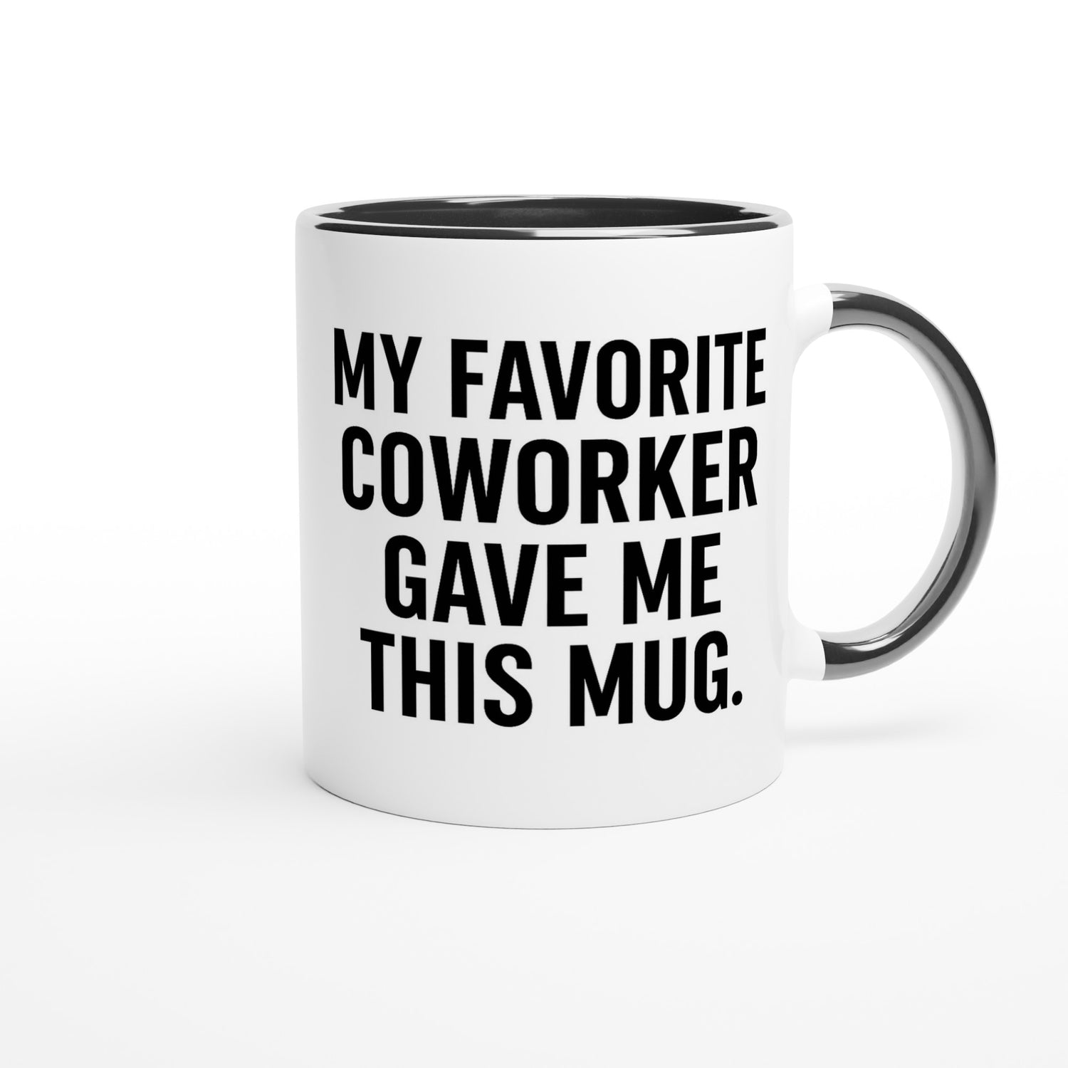 My Favorite Coworker Mug - Funny Gift for Office Friends - Ceramic 11oz Coffee Cup Ceramic Black