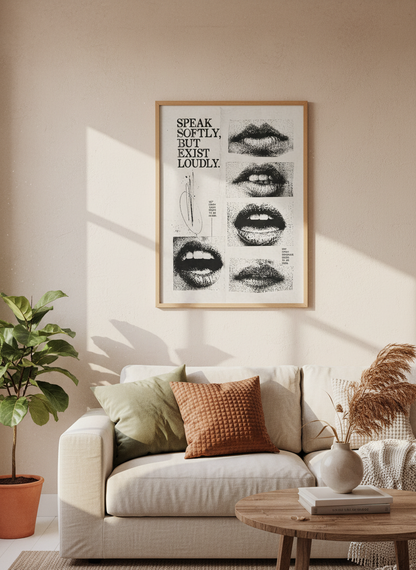 Speak Softly Exist Loudly Grunge Lips Poster | Aesthetic Dorm Decor | Minimalist Quote Art