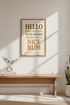 Humorous Quote Framed Wall Art | Bedroom Bathroom Decor | Funny Affirmation Poster | &