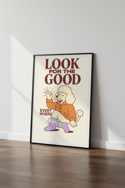 Retro Poodle Dog Wall Art Print | Positive Affirmation Decor | Mid Century Modern Nursery Poster | Look For The Good
