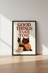 Retro Cat Wall Art Print | Good Things Take Time Poster | Mid Century Modern Nursery Decor | Kawaii Animal Quote Print