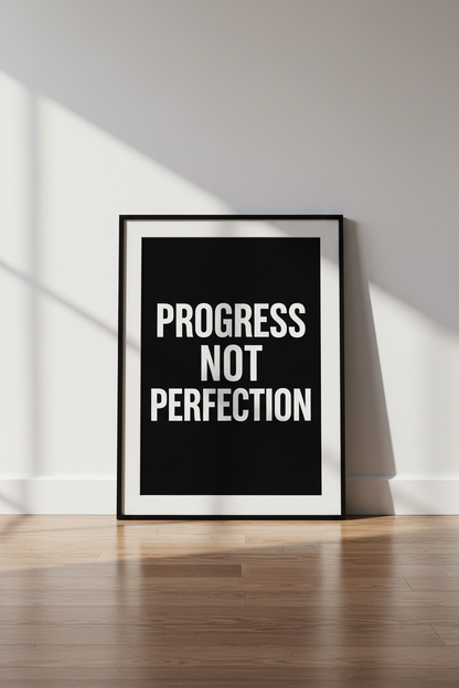 Minimalist Inspirational Quote Wall Art | Progress Not Perfection Poster | Black and White Motivational Print for Office Decor