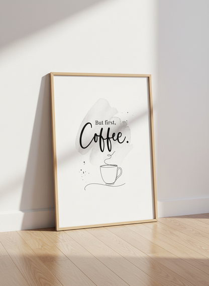 But First, Coffee Wall Art | Kitchen Decor, Cafe Print, Minimalist Coffee Lover Gift