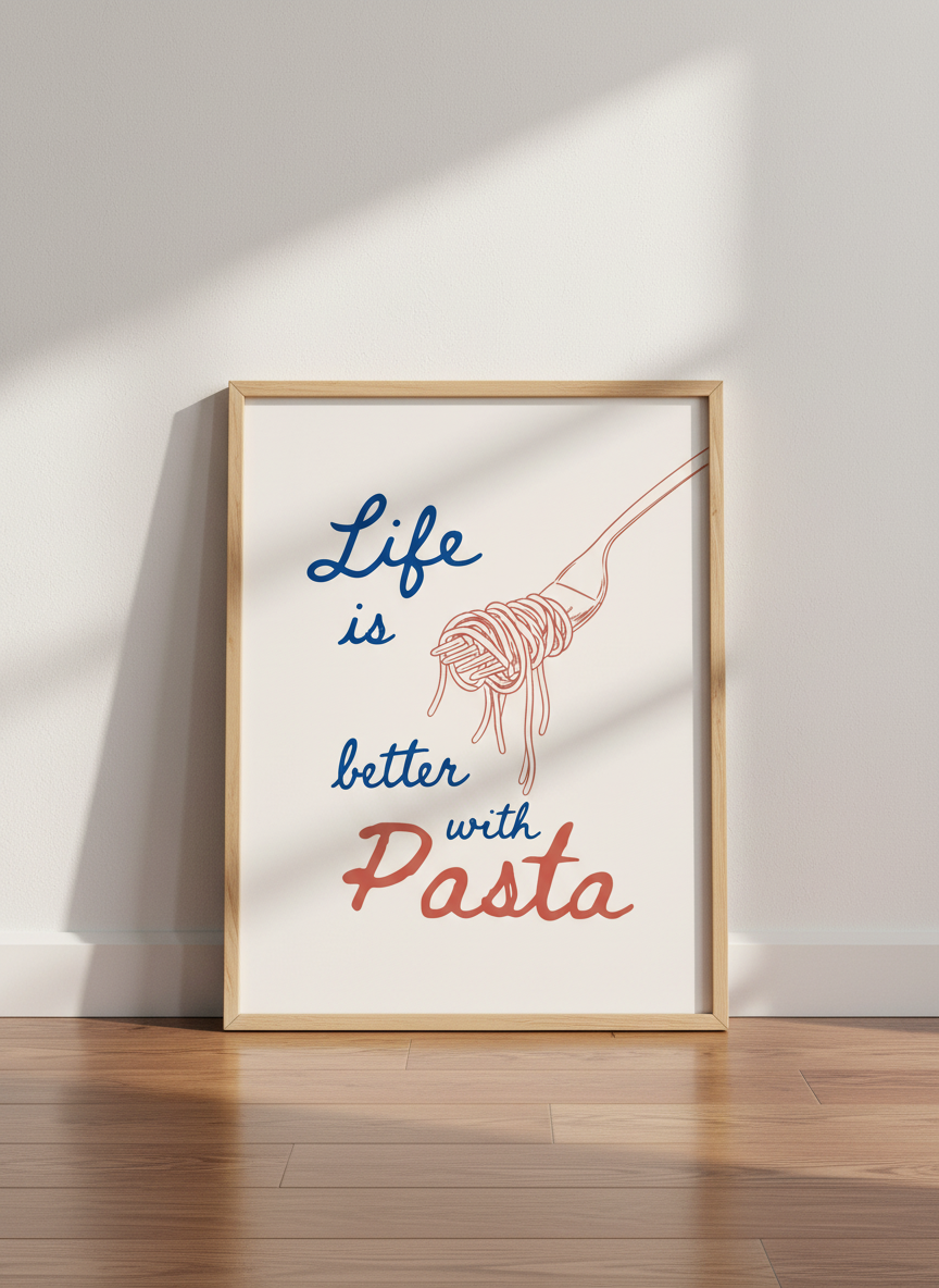 Minimalist Pasta Wall Art Print | Kitchen Decor | Foodie Poster | "Life is Better with Pasta" Quote Art | Unframed, Framed, Digital Download