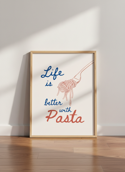Minimalist Pasta Wall Art Print | Kitchen Decor | Foodie Poster | "Life is Better with Pasta" Quote Art | Unframed, Framed, Digital Download