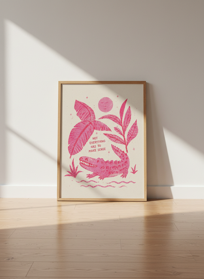 Pink Alligator Art Print | Boho Funky Wall Decor, Quirky Quote Poster, Funky Room Art