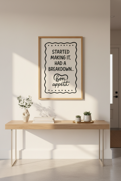 Funny Kitchen Quote Wall Art Print | Dining Room Decor | Humorous Cooking Poster | Chef Gift Idea | Bon Appetit Print