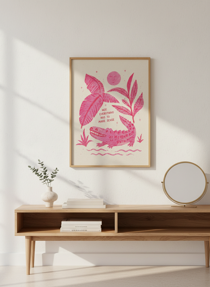 Pink Alligator Art Print | Boho Funky Wall Decor, Quirky Quote Poster, Funky Room Art