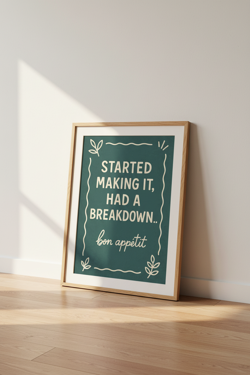 Humorous Quote Kitchen Wall Art Print | Dining Room Decor | Funny Cooking Poster | Teal &amp; Cream French Quote Art Print